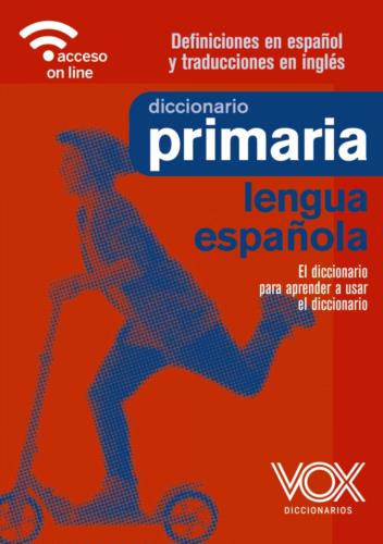 Diccionario de primaria. Vox
