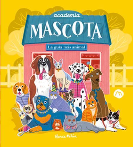 Academia mascota.La guía mas animal