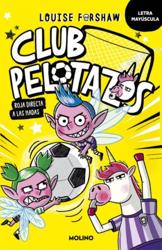 Club Pelotazos - Roja directa a las hadas (con letra MAYÚSCULA)