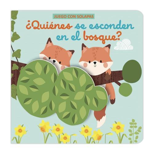 ¿Quiénes se esconden en el bosque?
