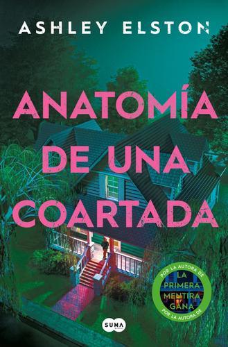  Anatomía de una coartada