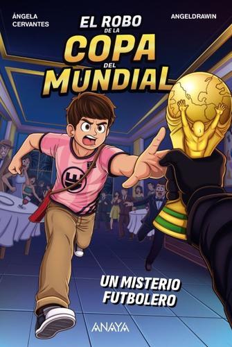 El robo de la Copa del Mundial. Un misterio futbolero