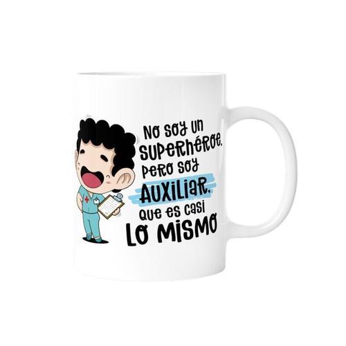 TAZA - NO SOY UN SUPERHÉROE,PERO SOY AUXILIAR QUE ES CASI LO MISMO